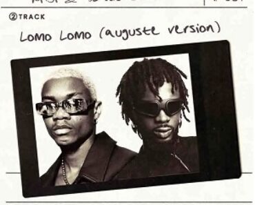 KiDi – Lomo Lomo (AUGUSTE Version) Ft Black Sherif & AUGUSTE KiDi – Lomo Lomo (AUGUSTE Version) Ft Black Sherif & AUGUSTE