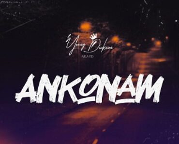 Young Dickson AKA YD – Ankonam