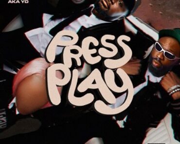 Young Dickson AKA YD – Press Play Ft Kwame Yogot