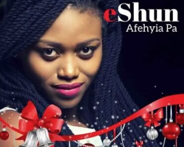eShun – Afehyia Pa