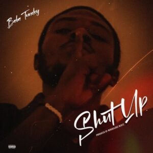 Baba-Tundey-Shut-Up-AaceHypez-net_-mp3-image-300x300 Baba Tundey – Shut Up