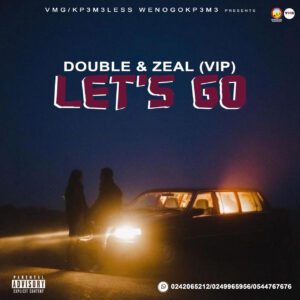 Double-Lets-Go-ft-Zeal-VIP-Prod-by-DJ-RonnyRon-mp3-image-300x300 Double - Let’s Go ft. Zeal (VIP)