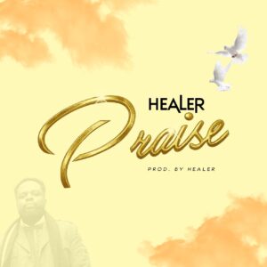PHOTO-2025-09-26-08-13-11-1-300x300 Healer - Praise