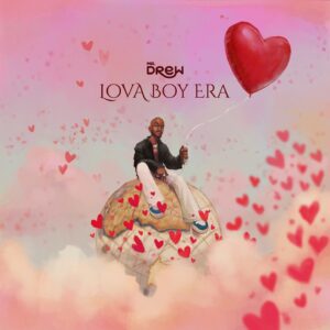 Mr-Drew-Amina-AaceHypez-net_-mp3-image-300x300 Mr Drew – Lova Boy Era Ep