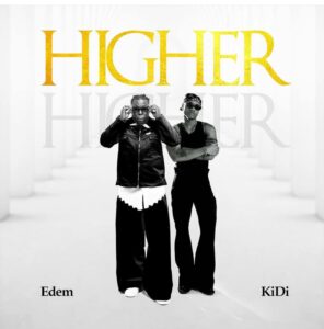 Edem-Higher-Ft.-Kidi-296x300 Edem – Higher Ft KiDi