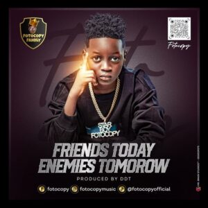 Foto-Copy-Friends-Today-Enemies-Tomorrow-mp3-image-300x300 Foto Copy – Friends Today Enemies Tomorrow