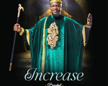Prophet Joseph Atarah – Increase