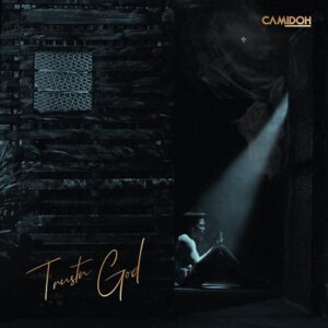 Camidoh-Mind-Strong-mp3-image-300x300 Camidoh – Only God