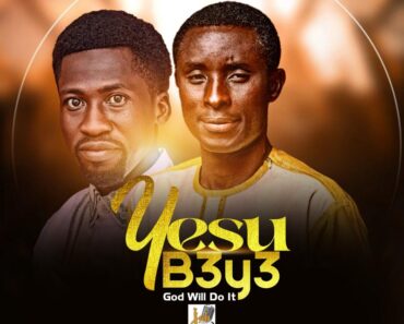 Next Release: Justice Boakye – Yesu B3y3 (God Will Do It) Ft. Oware Junior Next Release: Justice Boakye – Yesu B3y3 (God Will Do It) Ft. Oware Junior
