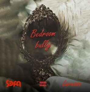 Sefa-Bedroom-Bully-ft-Larusso-mp3-image-296x300 Sefa – Bedroom Bully Ft Larusso