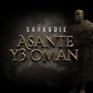 artworks-zTjvB7josA5j-0-t500x500-300x300 Sarkodie – Asante Y3 Oman