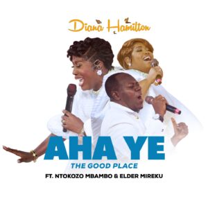4bdbe13539430e801ef11dbdb41d97091a8994676acf006cfd60c393bdafef0b_50-300x300 Diana Hamilton – Aha Ye (The Good Place) Ft Elder Mireku & Ntokozo Mbambo