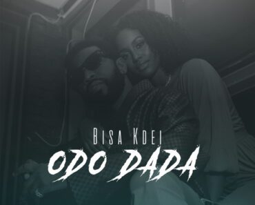 Bisa Kdei – Odo Dada