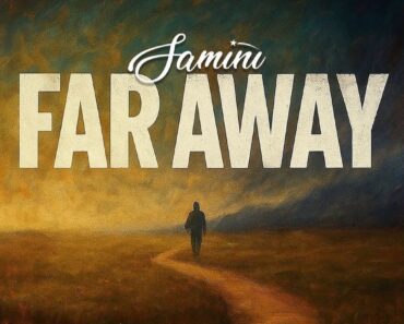 Samini – Far Away
