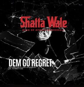 Shatta-Wale-Dem-Go-Regret-mp3-image-290x300 Shatta Wale – Dem Go Regret