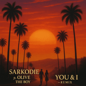 Download-MP3-Sarkodie-You-I-Remix-ft-Olivetheboy-mp3-image-300x300 Sarkodie – You & I Remix Ft Olivetheboy
