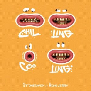 Download-Mp3-Stonebwoy-E28093-Chilling-Cooling-ft-King-Jerry-mp3-image-300x300 Stonebwoy – Chilling Cooling Ft King Jerry