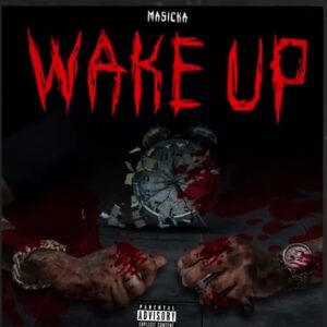 Masicka-–-Wake-Up-mp3-image-300x300 Masicka – Wake Up (Tommy Lee Diss)