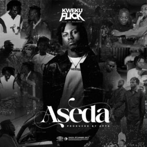 Kweku-Flick-–-Aseda-mp3-image-300x300 Kweku Flick – Aseda