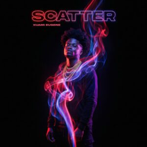 Kuami-Eugene-25E225802593-Scatter-mp3-image-300x300 Kuami Eugene – Scatter