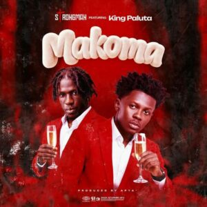 Strongman-Makoma-ft-King-Paluta-mp3-image-300x300 Strongman – Makoma Ft King Paluta