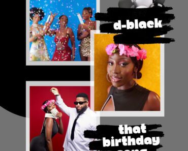 D-Black – That Birthday Song