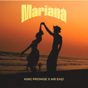 King-Promise-Mr-Eazi-Mariana-mp3-image-300x300 King Promise & Mr Eazi – Mariana