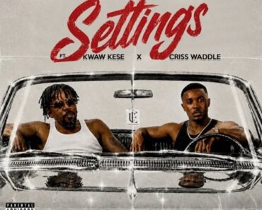 Hammer of The Last Two – Settings Ft Kwaw Kese & Criss Waddle