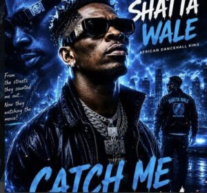 Shatta-Wale-–-Catch-Me-If-You-Can-mp3-image-300x280 Shatta Wale – Catch Me If You Can