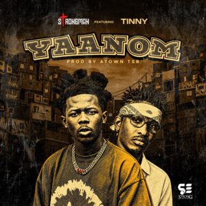 Strongman-Yaanom-ft-Tinny-mp3-image-300x300 Strongman – Yaanom Ft Tinny